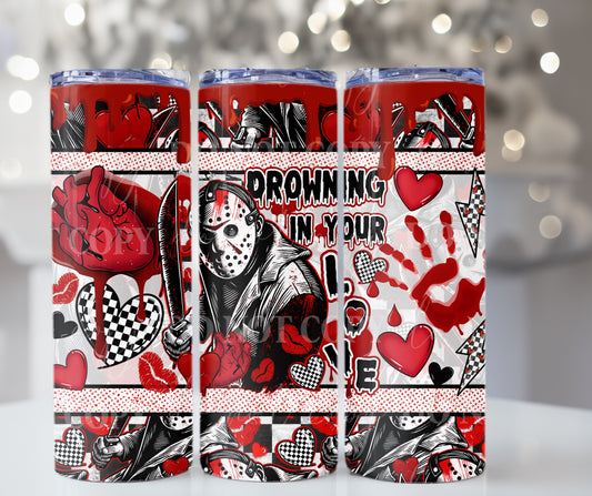 Drowning in your love 20oz