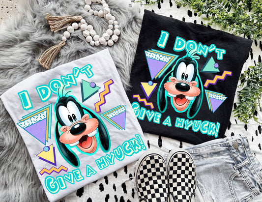 I don't give a Hyuck!