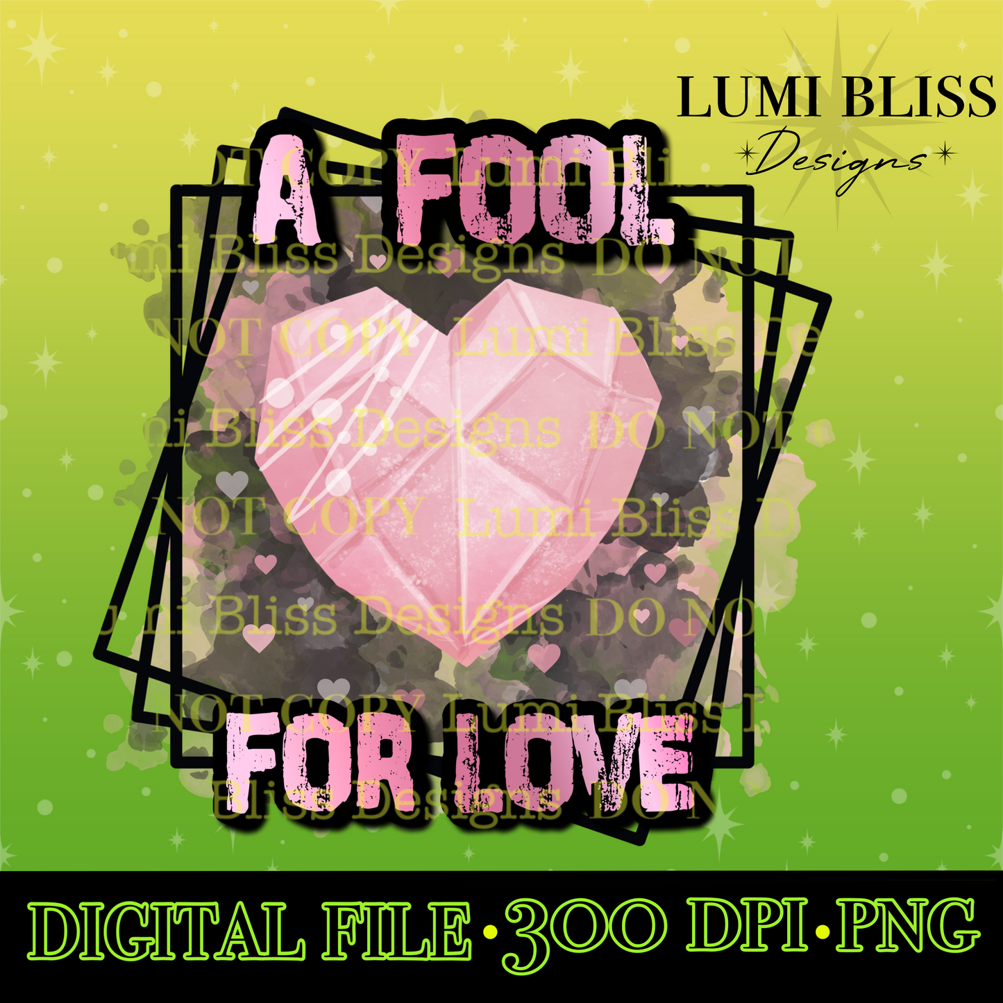 A fool for love